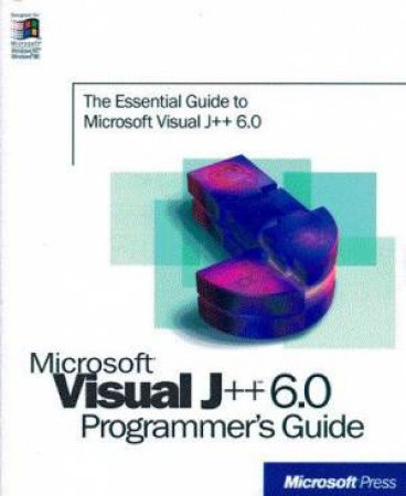 Microsoft Visual J++ 6.0 Programmer's Guide by Various