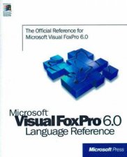 Microsoft Visual FoxPro 60 Language Reference