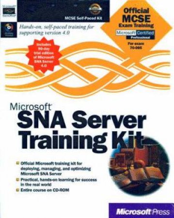 Microsoft SNA Server Training Kit by Various