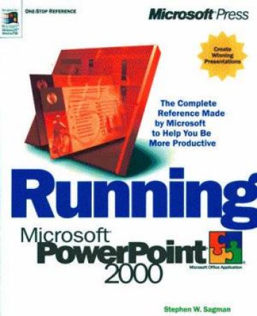 Running Microsoft PowerPoint 2000 by Stephen W Sagman