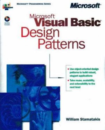 Microsoft Visual Basic Design Patterns by B Stamatakis