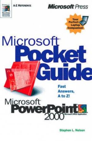 Microsoft Pocket Guide: Microsoft PowerPoint 2000 by Stephen L. Nelson