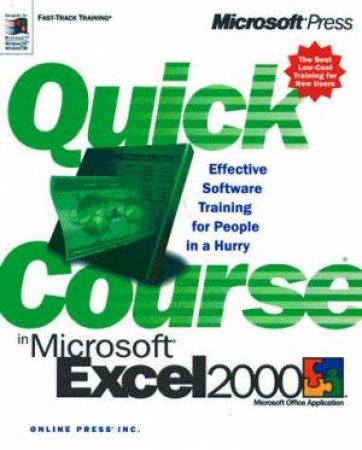 Quick Course In Microsoft Excel 2000 by Joyce Cox, Christina Dudley & Polly Urban