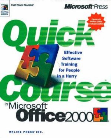 Quick Course In Microsoft Office 2000 by Joyce Cox, Polly Urban & Christina Dudley