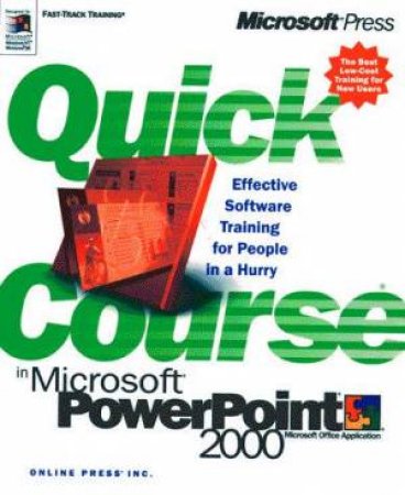 Quick Course In Microsoft PowerPoint 2000 by Joyce Cox & Polly Urban