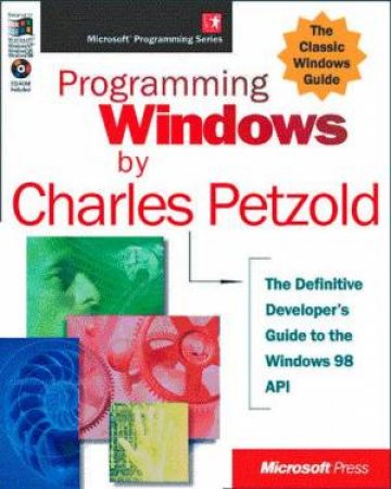 Programming Windows by Charles Petzold