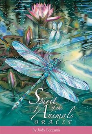 Spirit Of The Animals Oracle Deck by Jody Bergsma