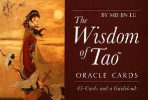 Ic: The Wisdom Of Tao Oracle Cards by Mei Jin Lu