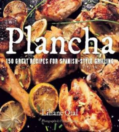 Plancha by Liliane Otal & Danielle McCumber