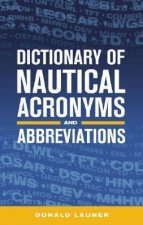 Dictionary Of Nautical Acronyms And Abbreviations