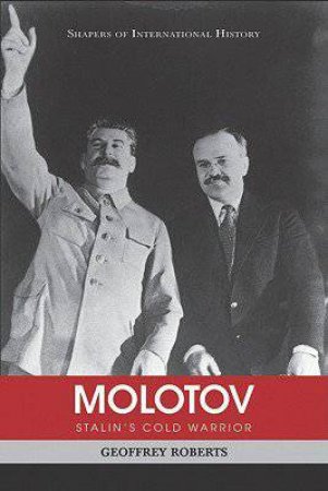 Molotov by Geoffrey Roberts