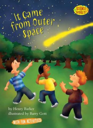 It Came From Outer Space by Henry Barker