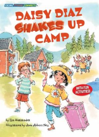 Daisy Diaz Shakes Up Camp by Lisa Harkrader