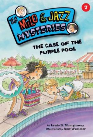 The Case of the Purple Pool by Lewis Montgomery