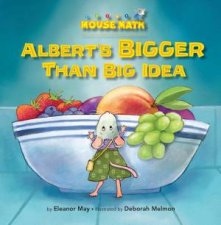 Alberts Bigger Than Big Idea