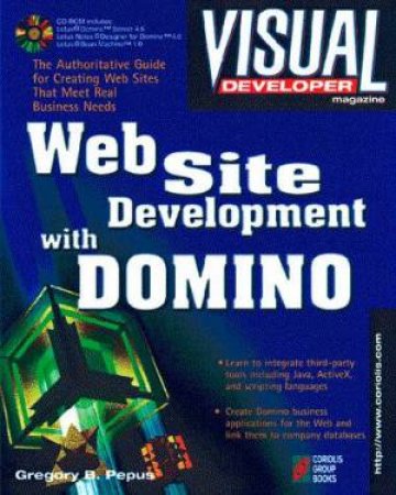 Visual Developer Web Site Development With Domino by Gregory B Pepus