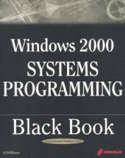 Windows 2000 Systems Programming Black Book