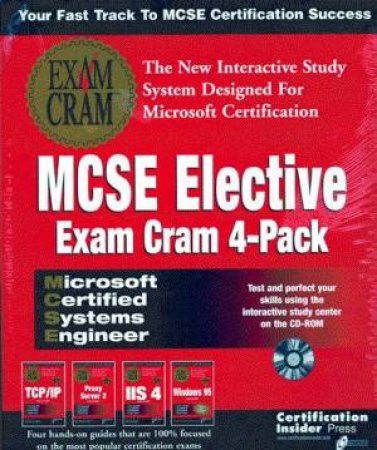 MCSE Elective Exam Cram 4-Pack by Ed Tittel & Kurt Hudson & James Michael Stewart