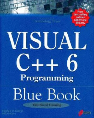 Visual C++ 6 Programming Blue Book by B McCarty