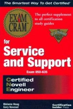 CNE Exam Cram For Service And Support