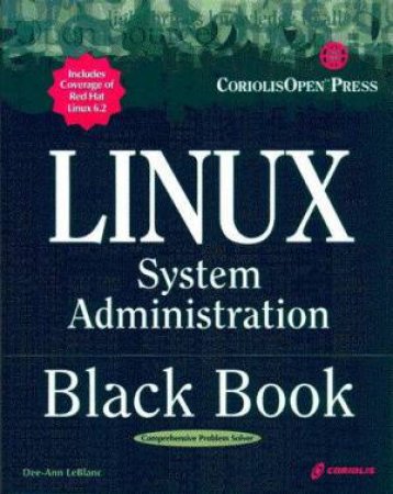 Linux Administration Black Book by S Pritchard