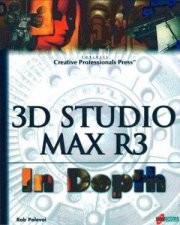 3D Studio MAX R3 In Depth