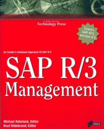 SAP R/3 Management by Michael Rebstock & Knut Hildebrand