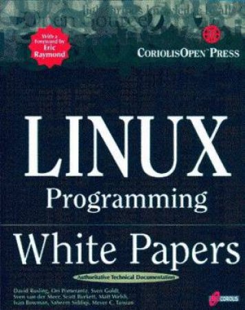 Linux Programming White Papers by Various