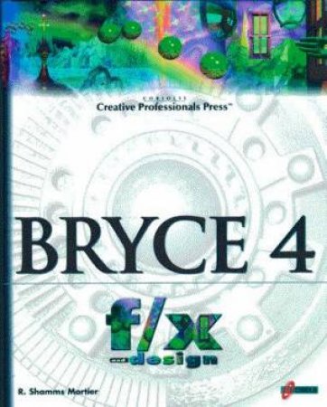 Bryce 4 F/X And Design by R Shamms Mortier