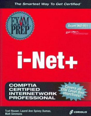 i-Net+ Exam Prep by Various