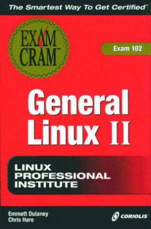 LPI General Linux II Exam Cram by Dulaney