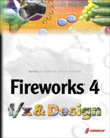 Fireworks 4 f/x & Design by Joyce Evans