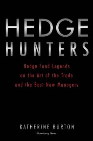 Hedge Hunters by Katherine Burton