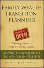 Family Wealth Transition Planning Advising Families With Small Businesses