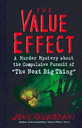 The Value Effect by John Guaspari