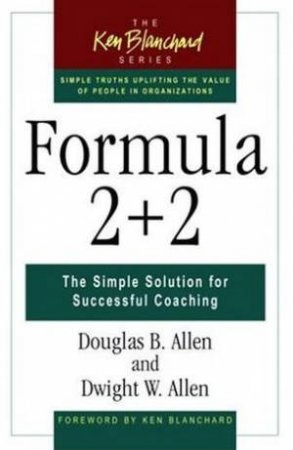 The Simple Solution For Successful Coaching by Douglas Allen