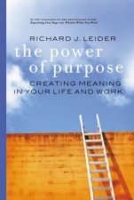 The Power Of Purpose