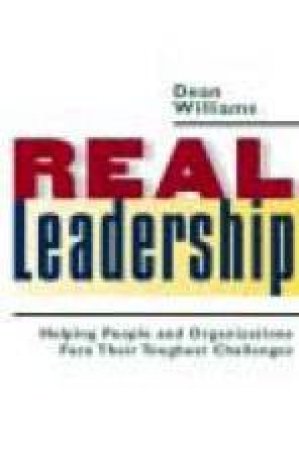 Real Leadership by Dean Williams