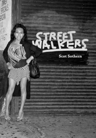 Streetwalkers by Scot Sothern