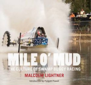 Mile O'mud by Malcol Lightner