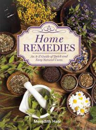 Home Remedies by Meredith Hale