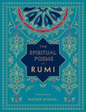 The Spiritual Poems of Rumi