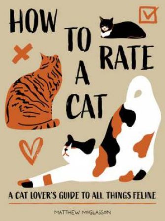 How to Rate a Cat by Matthew McGlasson