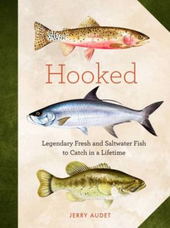 Hooked by Jerry Audet