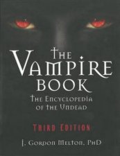 Vampire Book  The Encyclopedia Of The Undead 3e