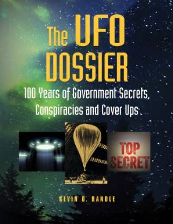 The UFO Dossier by Kevin D. Randle