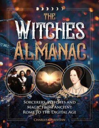 The Witches Almanac by Charles Christian