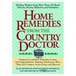 Home Remedies From The Country Doctor