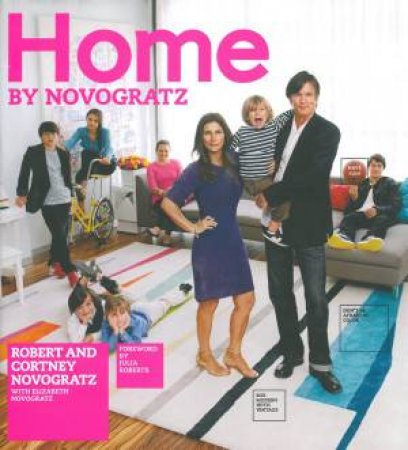 Home By Novogratz by R., C. Novogratz & E.