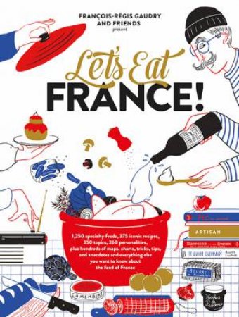 Let's Eat France! by Franois-Rgis Gaudry